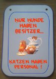 Dekoschild mit lustigem Spruch; MDF Holz; Handarbeit