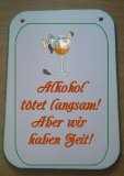 Dekoschild mit lustigem Spruch; MDF Holz; Handarbeit