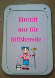 Dekoschild mit lustigem Spruch; MDF Holz; Handarbeit